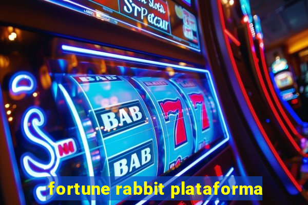 fortune rabbit plataforma